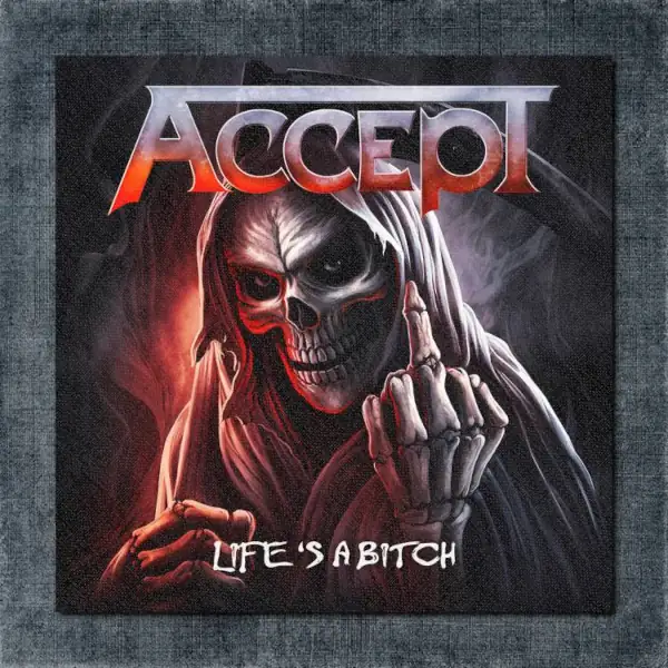 Accept Back Patch, Accept, Life's a Bitch Big Back Patch