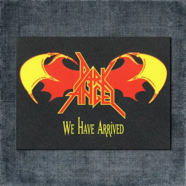 Dark Angel Back Patch, Dark Angel - We Have Arrived Big Back Patch