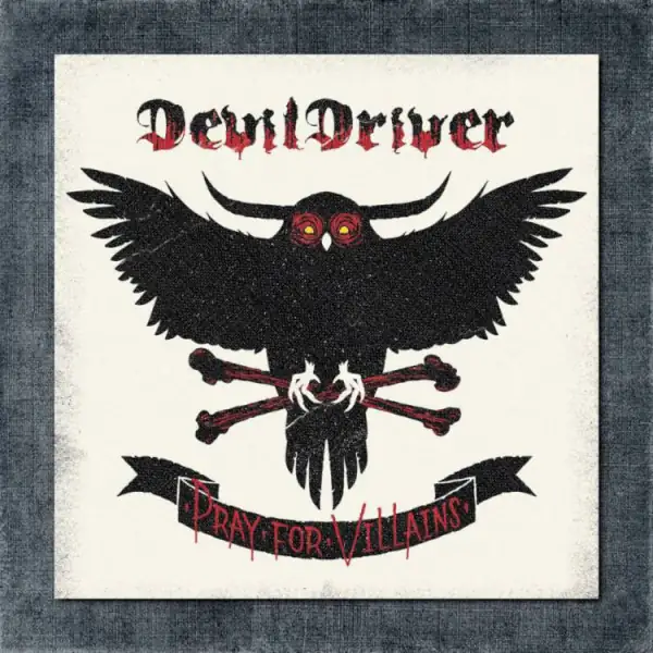 DevilDriver Back Patch, DevilDriver - Pray for Villains Big Back Patch