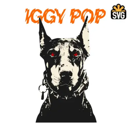 Iggy Pop SVG Digital Download, Iggy Pop I Wanna Be Your Dog SVG Vector Download File